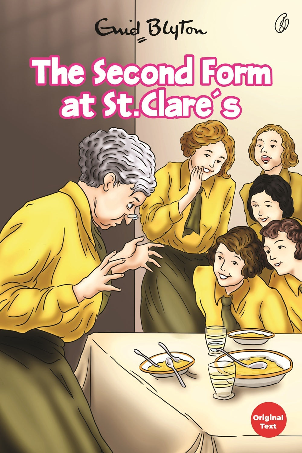The Second Form At St. Clare's (St. Clare's Series) (Book 4)