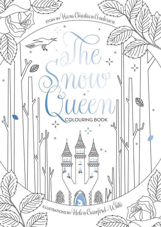 The Snow Queen Colouring Book