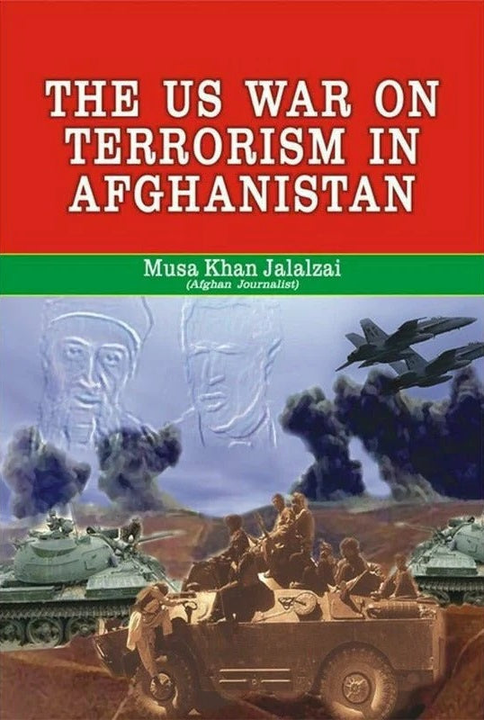 The Us War On Terrorism In Afghanistan