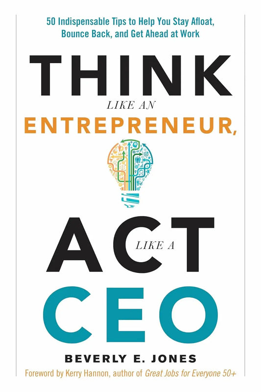 Think Like An Entrepreneur, Act Like A CEO