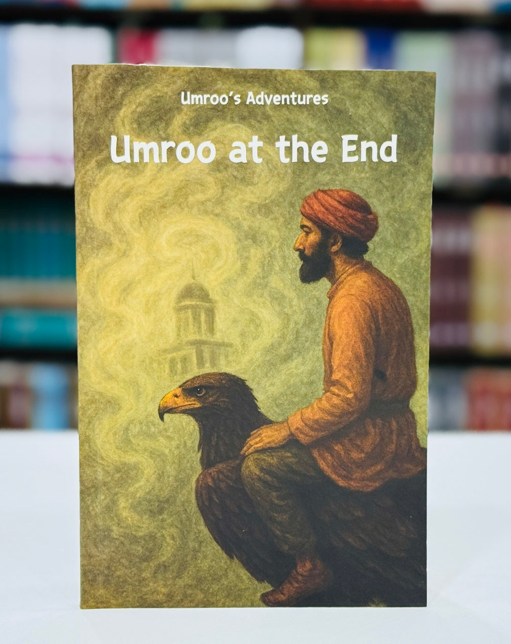 Umroo's Adventures (Umroo Ayyar In English) By Akhtar Rizvi