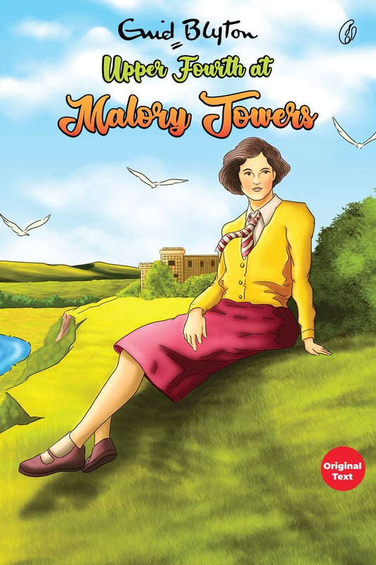 Upper Fourth At Malory Towers - Malory Towers Series (Book 4)