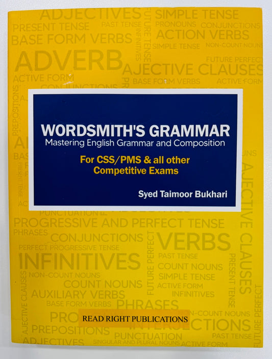Wordsmith's Grammar Mastering English Grammar & Composition For CSS PMS